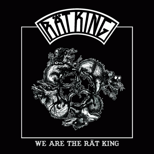 Rat King (POL) : We are the R​ä​t King